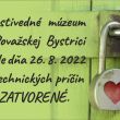 Zatvorené múzeum dňa 26. 8. 2022