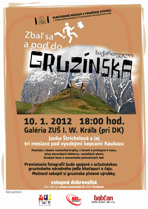 Zbaľ sa a poď do... GRUZÍNSKA Zbaľ sa a poď do... GRUZÍNSKA