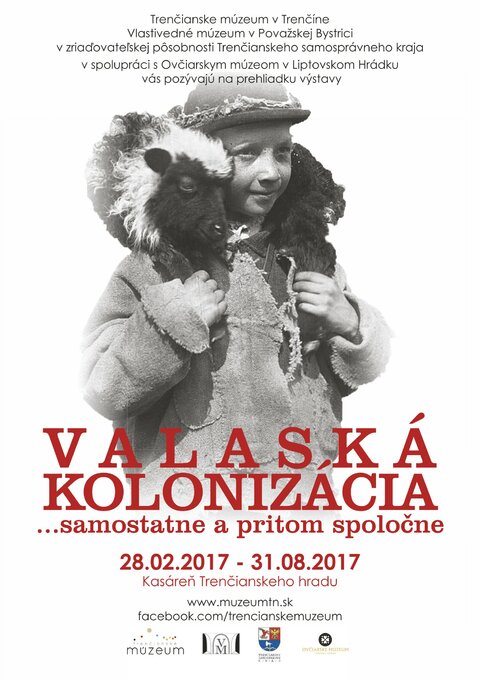 Valaská kolonizácia ...samostatne a pritom spoločne Valaská kolonizácia ...samostatne a pritom spoločne