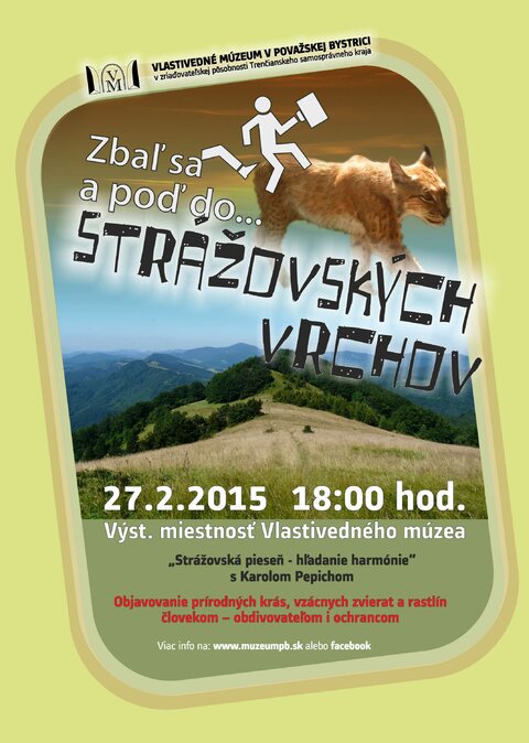 Zbal sa a poď do Strážovských vrchov Zbal sa a poď do Strážovských vrchov