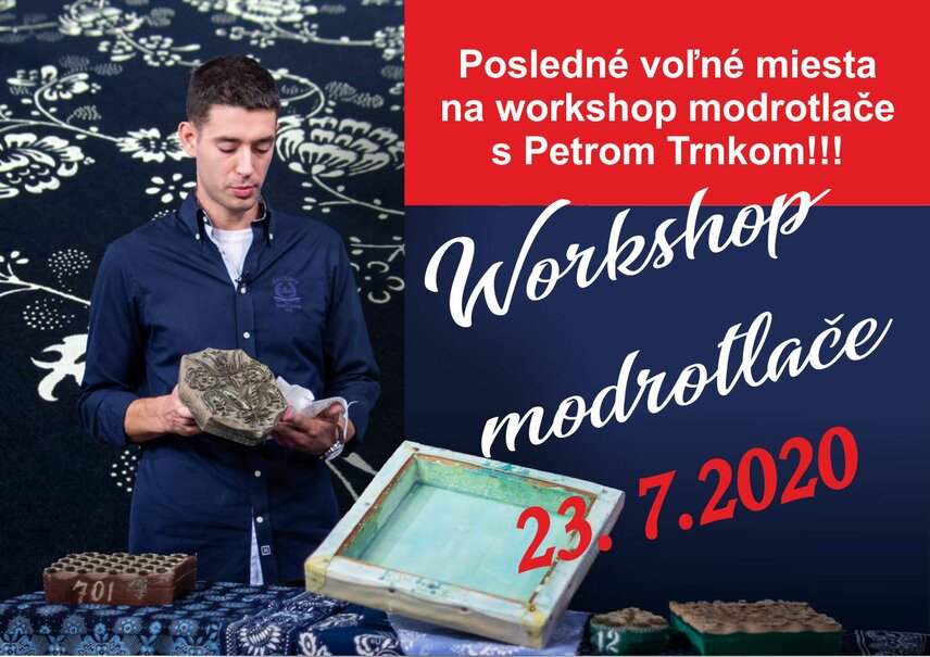 Posledné voľné miesta na Workshop modrotlače s Petrom Trnkom