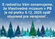 Otvorenie vlastivedného múzea od 5.12.2025 - otvorené múzeum
